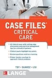 Case Files Critical Care Lange Case Files English Edition