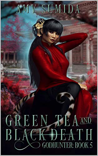 Green Tea and Black Death cover