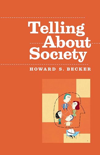 Telling About Society (By: Howard S. Becker) cover