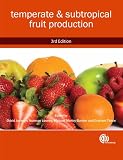 Temperate And Subtropical Fruit Production English Edition