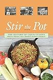 Stir The Pot The History Of Cajun Cuisine English Edition