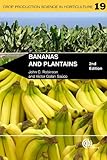 Bananas And Plantains Crop Production Science In Horticulture Book 19 English Edition