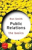 Public Relations The Basics English Edition