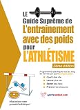 Le Guide Suprme De Lentrainement Avec Des Poids Pour Lathltisme