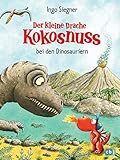 Der Kleine Drache Kokosnuss Bei Den Dinosauriern Die Abenteuer Des Kleinen Drachen Kokosnuss 20 German Edition