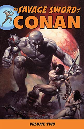 The Savage Sword of Conan, Volume 2 book cover