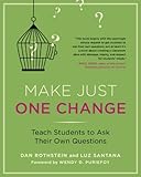 Make Just One Change Teach Students To Ask Their Own Questions English Edition