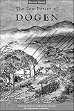The Zen Poetry Of Dogen Verses From The Mountain Of Eternal Peace English Edition
