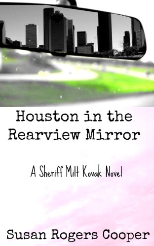 Houston In The Rearview Mirror book cover