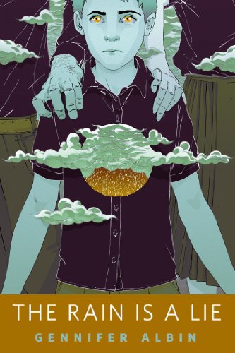 The Rain Is a Lie book cover