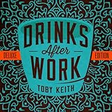 Drinks After Work (Deluxe Edition)