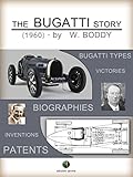 The Bugatti Story History Of The Automobile Book 6 English Edition