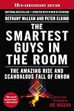 The Smartest Guys In The Room The Amazing Rise And Scandalous Fall Of Enron
