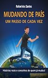 Mudando De Pas Um Passo De Cada Vez Portuguese Edition
