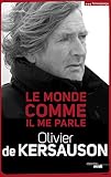 Le Monde Comme Il Me Parle Documents T 2