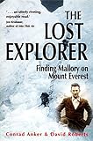 The Lost Explorer Finding Mallory On Mount Everest English Edition