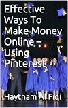 Effective Ways To Make Money Online - Using Pinterest