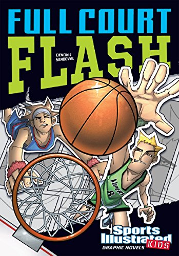 Full Court Flash (By: Scott Ciencin) cover