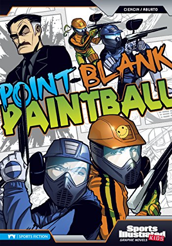 Point-Blank Paintball (By: Scott Ciencin) cover