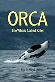 Orca The Whale Called Killer English Edition