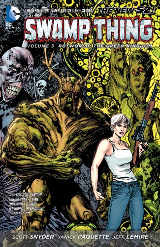 Rotworld: The Green Kingdom (By: Scott Snyder) cover