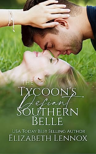 The Tycoon's Defiant Southern Belle book cover