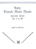 Sixty French Horn Duets Book 1