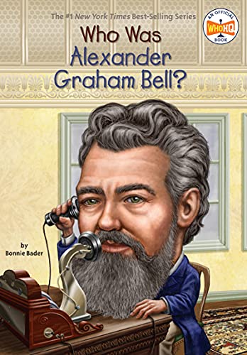 Who Was Alexander Graham Bell? (By: Bonnie Bader) cover