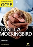 To Kill A Mockingbird York Notes For Gcse English Edition