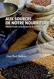 Aux Sources De Notre Nourriture Nikola Vavilov Et La Dcouverte De La Biodiversit