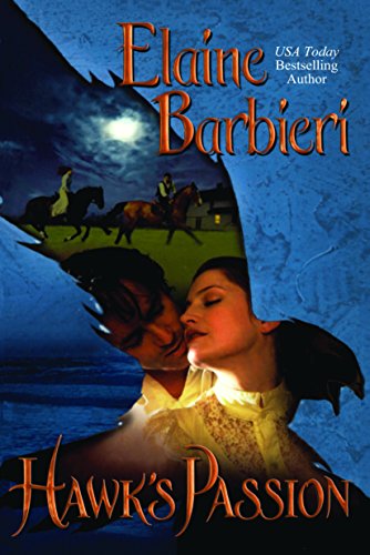 Hawk's Passion (By: Elaine Barbieri) cover