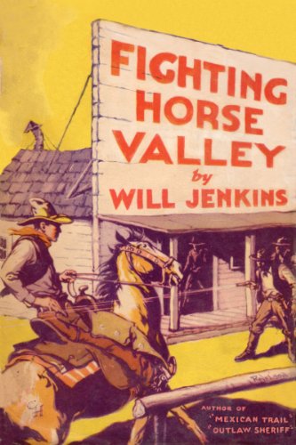 Fighting Horse Valley / Texas Gun Slinger book cover
