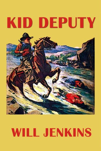 Kid Deputy (As: Will F. Jenkins) cover