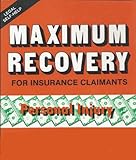 Maximum Recovery Personal Injury English Edition