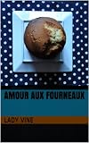 Amour Aux Fourneaux