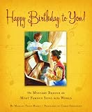 Happy Birthday To You The Mystery Behind The Most Famous Song In The World