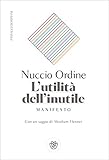 Lutilit Dellinutile Manifesto Italian Edition