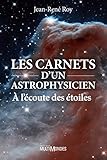 Les Carnets D%E2%80%99un Astrophysicien: %C3%A0 L%E2%80%99%C3%A9coute Des %C3%A9toiles