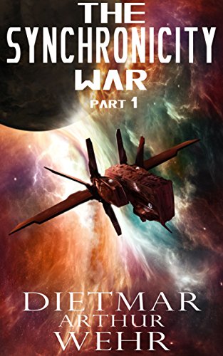 Portada de The Synchronicity War Part 1: Scifi action and adventure