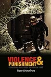 Violence And Punishment Civilizing The Body Through Time English Edition