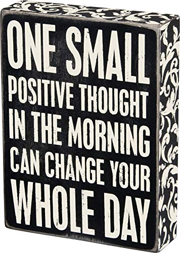 Primitives by Kathy Box Schild Shabby Chic One Size Positive Thought