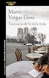 Travesuras De La Nia Mala Spanish Edition