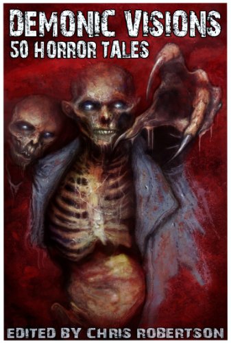 Demonic Visions: 50 Horror Tales book cover