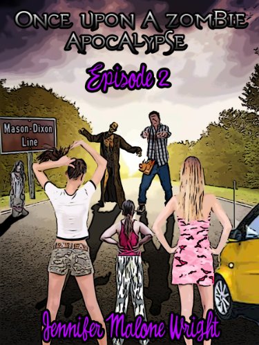 Once Upon a Zombie Apocalypse Episode 2 book cover