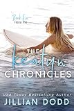 The Keatyn Chronicles Hate Me