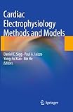 Cardiac Electrophysiology Methods And Models English Edition