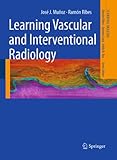 Learning Vascular And Interventional Radiology Learning Imaging English Edition