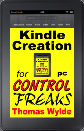 Kindle Creation for Control Freaks book cover