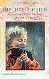 The Joyful Child Montessori Global Wisdom For Birth To Three English Edition