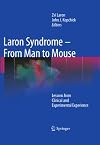 Laron Syndrome - From Man to Mouse: Lessons from Clinical and Experimental Experience